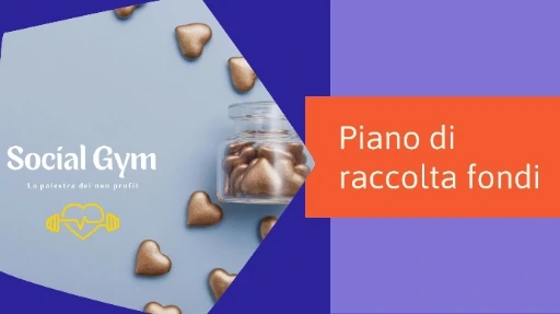 Come si pianifica una raccolta fondi